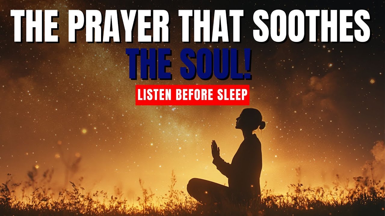 The Secret Night Prayer That Brings Peace and Serenity While You Sleep