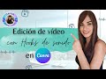 💫 ¡Transforma tus videos 📹 en Canva con hooks de sonido! 📢 | Tutorial completo paso a paso 💙