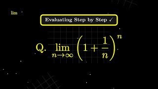 Evaluating  Euler's Number  Step-by-Step Calculus 2026 Guide