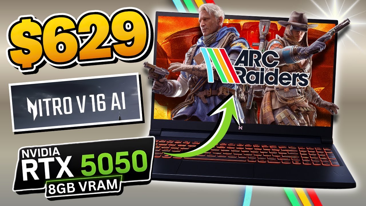 ARC Raiders on a $629 Gaming Laptop?! | Acer Nitro V16 Benchmark