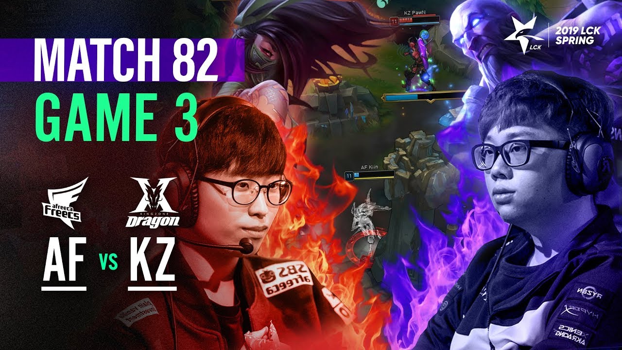 AF vs KZ Match82 Game3 Highlight | 2019 LCK Spring
