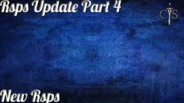 Rsps Update Part 4 (Canceled project and never coming back)