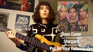 Stargard - Put On Your Rollerskates - Bass Cover