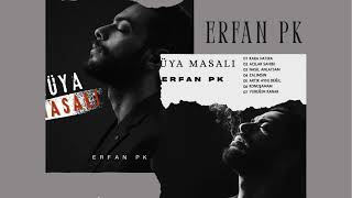 ERFAN PK _ YÜREĞİM KANAR