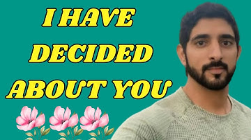 I Have Decided About You_fazza poems English translate_fazza poem sheikh hamdan_fazza poem