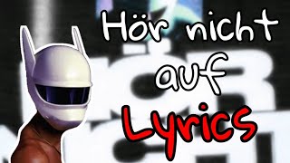 Cro - Hör nicht auf (Lyrics)