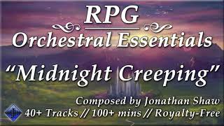 Midnight Creeping // RPG Orchestral Essentials (Reborn)