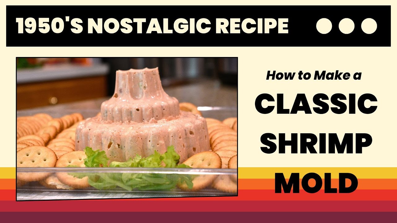 How to Make a Classic Shrimp Mold Dip: A Nostalgic Recipe 