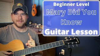 Miniatura del video "Mary Did You Know (Beginner Guitar Lesson)"