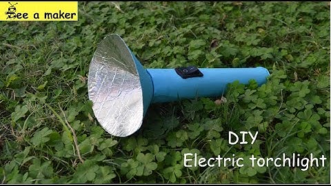 Electric torch or flashlight | DIY | School project | science project | STEM activity