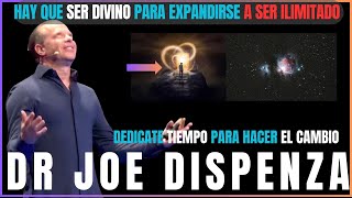 COMO LOGRAR LA DIVINIDAD Y SER ILIMITADO JOE DIPENZA EN ESPAÑOL