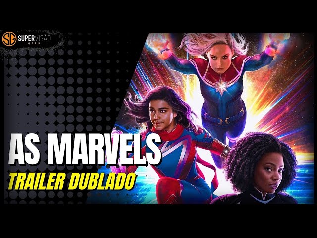 As Marvels  Trailer Oficial Dublado 