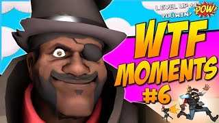TF2: WTF Moments #6 [Compilation]