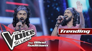 Sudhara Nuwanpriya - Ahan Inna (අහන් ඉන්න) | Blind Auditions | The Voice Sri Lanka