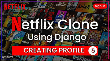 Creating Profile Page in Django - Netflix Clone using Django - part 5  - desphixs
