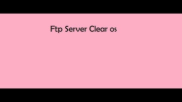 ftp server clearos 7