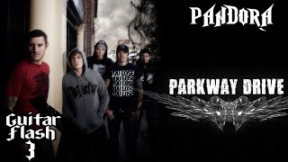 Guitar Flash 3 | Pandora - Parkway Drive | FC Expert | 36931