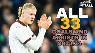 HAALAND - ALL GOALS AND ASSISTS IN 2022/23