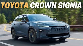 2025 Toyota Crown Signia: 9 Things You Need To Know by Auto Junkies 3,807 views 3 months ago 9 minutes, 31 seconds