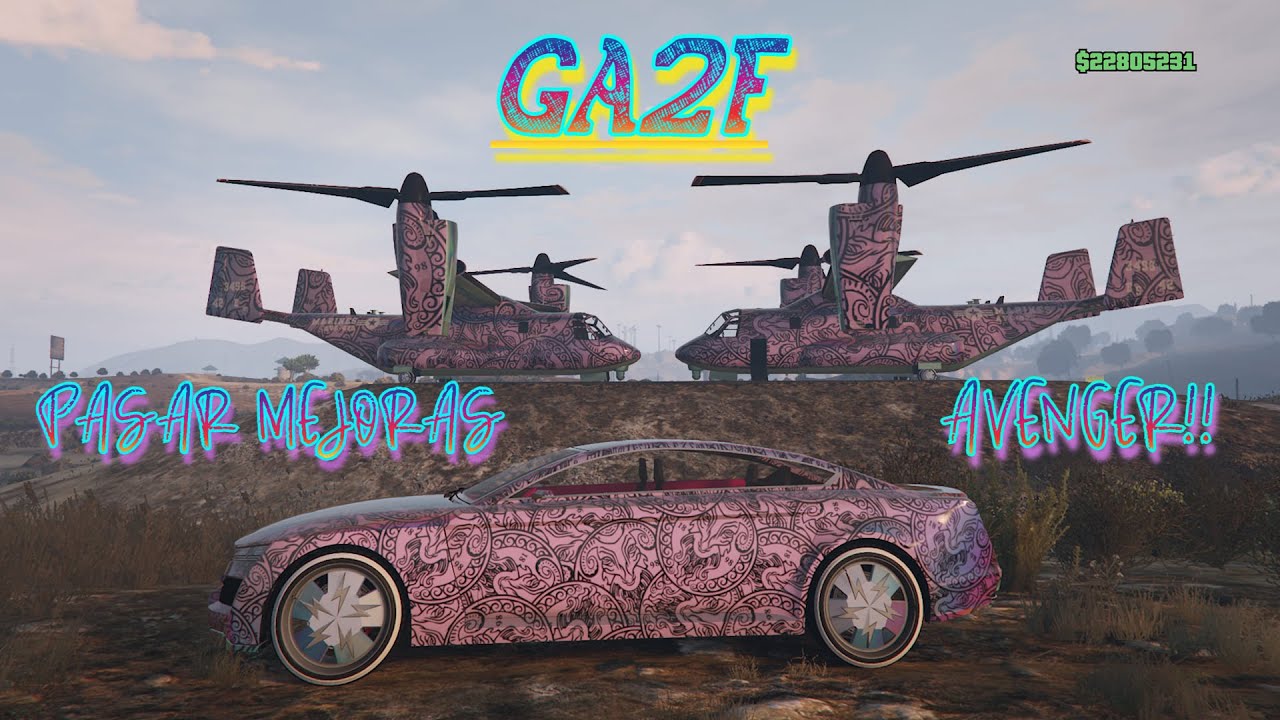🔥GA2F PASAR MEJORAS A AVENGER ✈️ DE AMIGOS💥 FUNCIONANDO 💯 GTA5 ONLINE XBOX//PS4//PS5//SERIES S/X