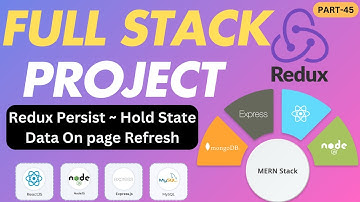 #45 Redux Persist in React Js | Redux Persist with Redux Toolkit | Pesist State in React Redux