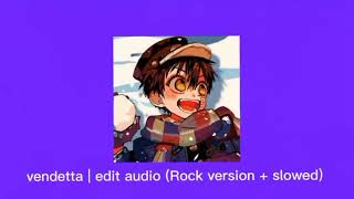 Vendetta - Mupp Edit Audio Guitar Version Slowed