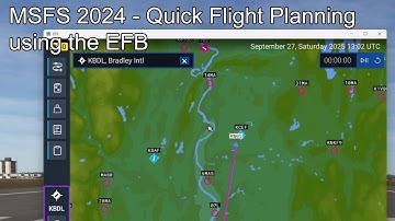 MSFS 2024 - Quick Flight Planning using the EFB