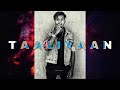 King - T A A L I Y A A N 👏 [official audio] | Re-Uploaded Mp3 Song