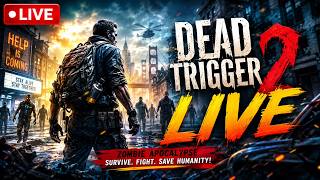 🔴 LIVE | Dead Trigger 2 Mobile Gameplay | Zombie Survival Action Game