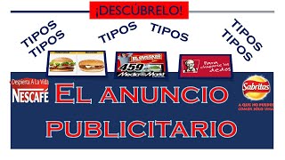 Texto persuasivo: #El_anuncio_publicitario (Características y tipología). Vídeo 1 de 3.