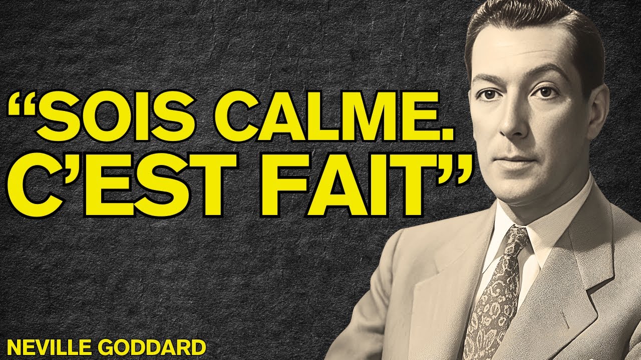 Détends-toi… et regarde tous tes désirs venir à toi sans effort | Neville Goddard Enseignant
