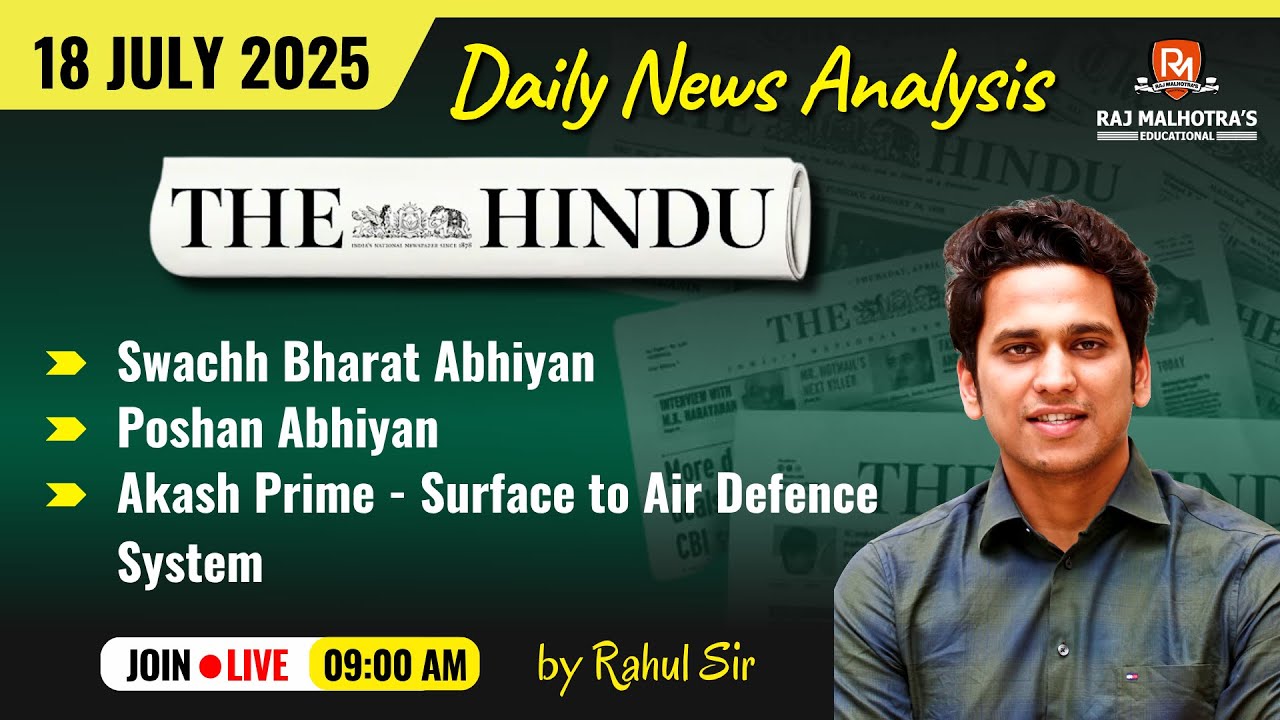 The Hindu Newspaper Analysis | 18 July 2025 | UPSC CSE |