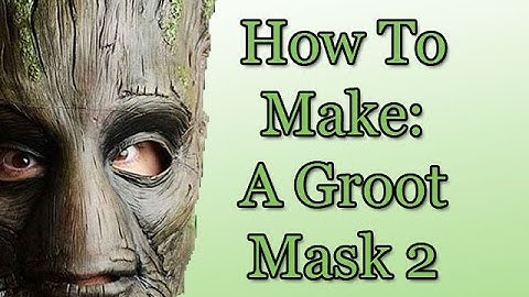 How to make a Groot Mask 2.