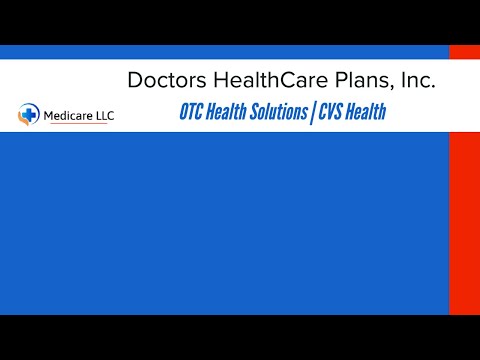 Doctors HealthCare Plans, Inc. | CVS Health | OTCHS | Login | Catalog