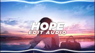 Hope - Txtentacion Edit Audio