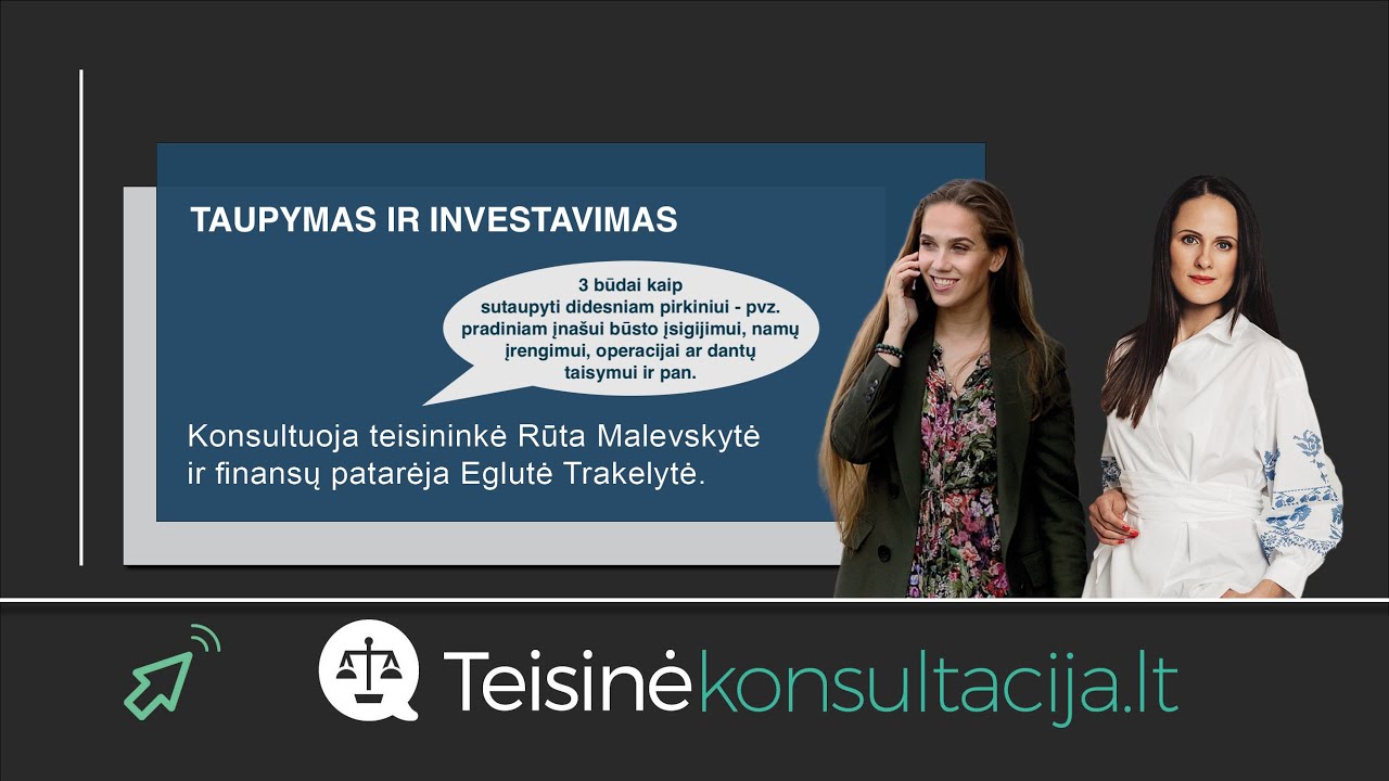 Kaip sutaupyti? | Teisinėkonsultacija.lt