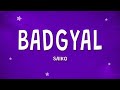 SAIKO - BADGYAL (Letra) ft. JC Reyes, Dei V