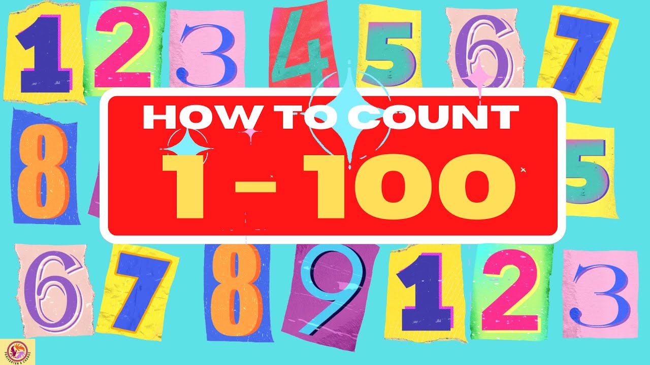 Learning Number Counting for Children - How to Count 1 to100 Numbers Chart