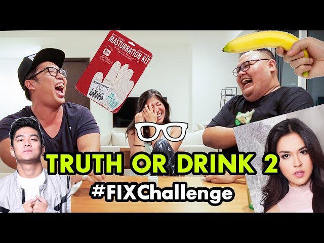 #FIXChallenge: Truth or Drink feat. Reza Chandika class=