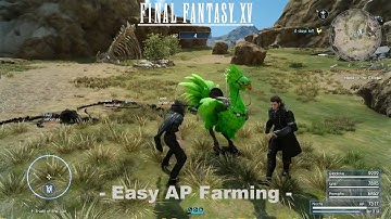 Final Fantasy XV - Easy AP Farming!