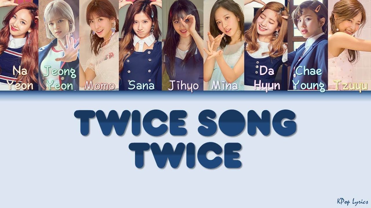 TWICE    TWICE SONG Oppa Thinking Color Coded Lyrics HANROMENG