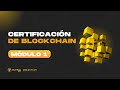 Certificación Blockchain Módulo 1 - 30 Nov 2020