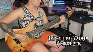 Impending Doom Murderer (Guitar Cover)