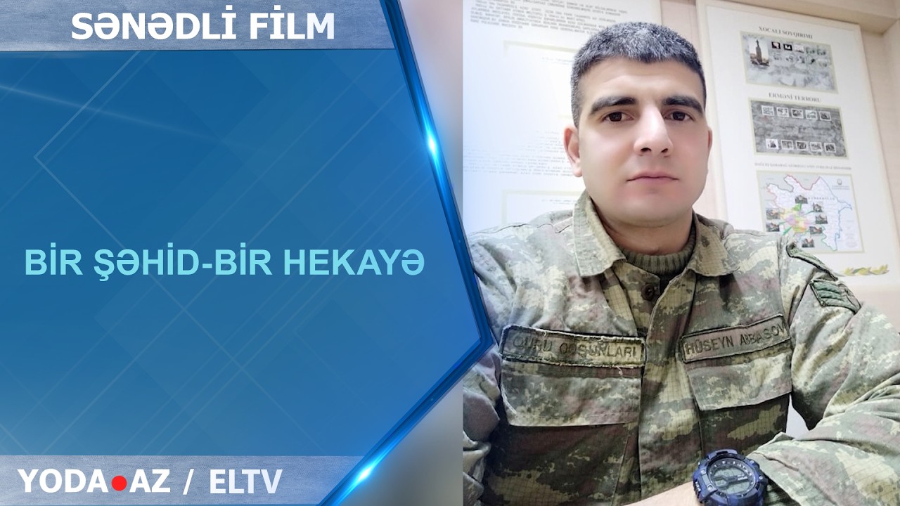 Bir Şəhid - Bir Hekayə (sənədli film) | ELTV