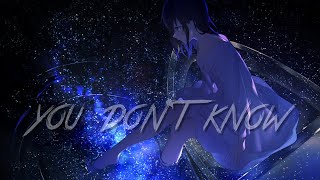 「Nightcore」 You Don't Know- Katelyn Tarver [Lyrics]