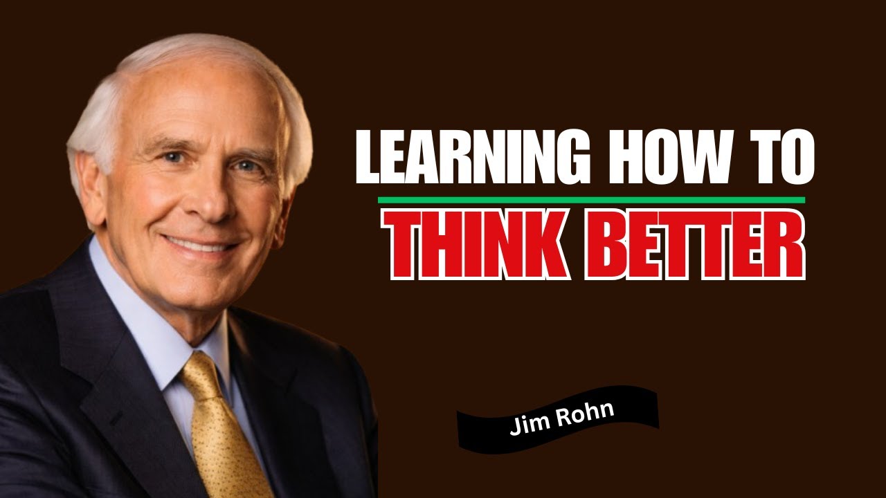 Как научиться мыслить лучше | Образ мышления Джима Рона для достижения успеха.