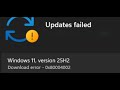 Fix Windows 11 Version 25H2 Not Installing Download Error 0x80004002