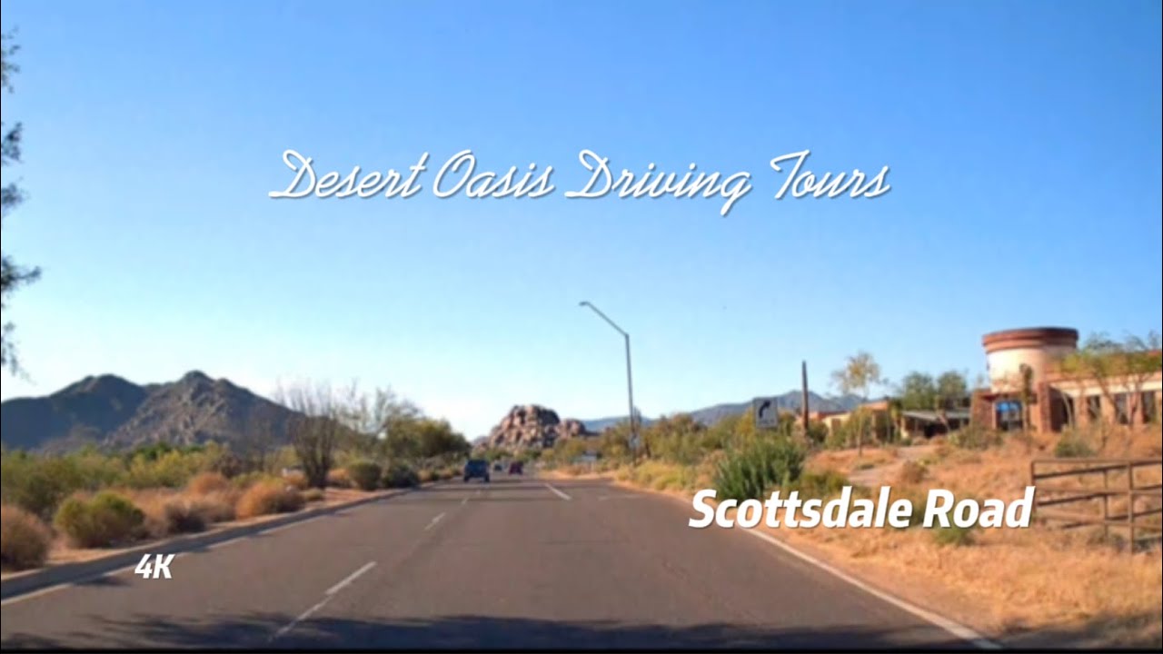 4K Roadscapes: Driving Tour | Scottsdale Road - YouTube