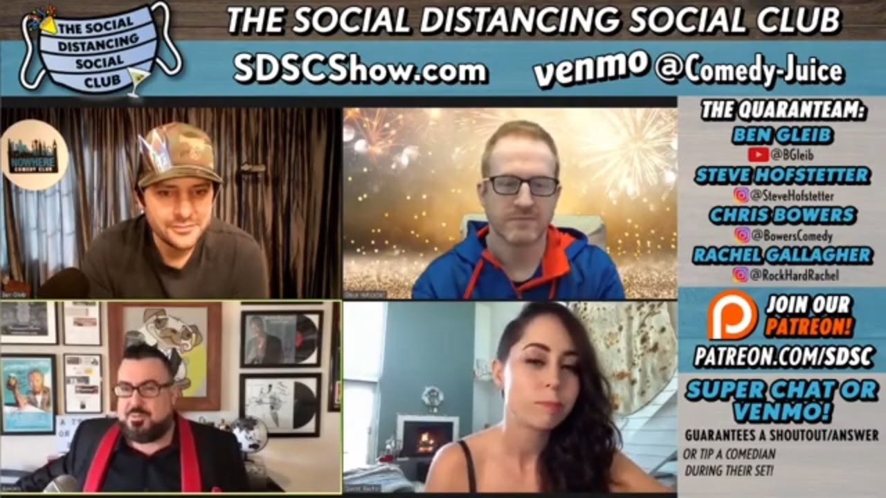 Steve Hofstetter, Ben Gleib, Chris Bowers, Rachel Gallagher (Social Distancing Social Club)