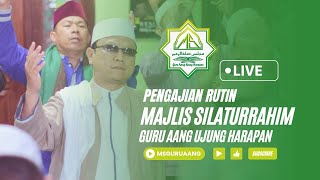 🔴 LIVE | PENGAJIAN RUTIN MALAM SELASA MAJLIS SILATURRAHIM GURU AANG (29/04/24)